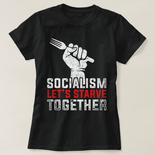 Anti Communist Anti Socialist Liberty Anti Sociali T-Shirt (Design Front)