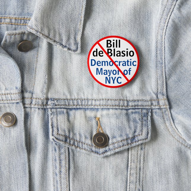 Anti Democratic Mayor de Blasio NYC EDIT Name 2 Inch Round Button (In Situ)
