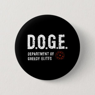 Anti Doge D.o.g.e. Real Meaning Funny Definition  2 Inch Round Button
