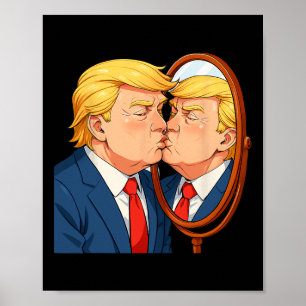 Anti-donald Trump Kissing Mirror - Narcissism Sati Poster