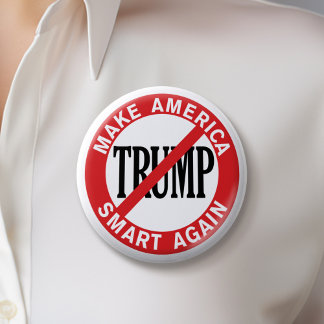 Anti Donald Trump - Make America Safe Again 2 Inch Round Button