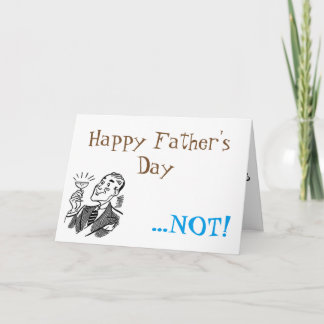 Anti Father's Day Card, bad dad family dysfunction Card