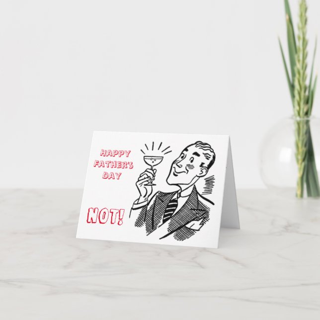 Anti Father's Day Card, bad dad family dysfunction Card (Front)