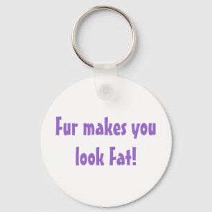 Anti Fur Quote Animal Rights Keychain