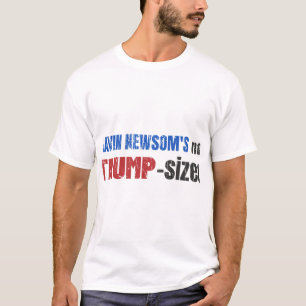 Anti Gavin Newsom, California Governor Newsom's No T-Shirt