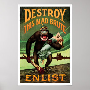 Anti-German WWI Propaganda Poster USA Destroy this