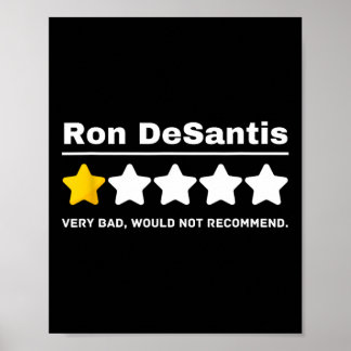 Anti-gop Ron Desantis Political Humor Funny  Poster