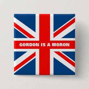Anti Gordon Brown anti Labour 2 Inch Square Button
