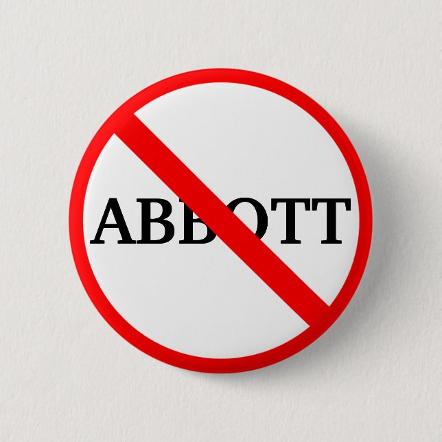 Anti Governor Greg Abbott    Button (Front)