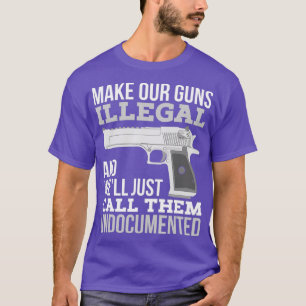 Anti Gun Control Pistol Lover Gift For Dad and T-Shirt