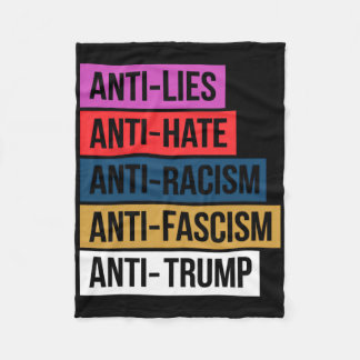 Anti Hate Lies Racism Fascism Resist Protest Trump Fleece Blanket