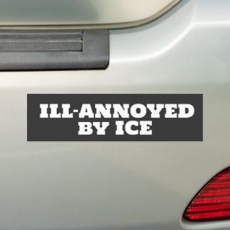 anti-ICE humor Bumper Sticker