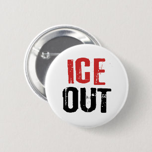 Anti ICE Out Political Activism Protest 2 Inch Round Button