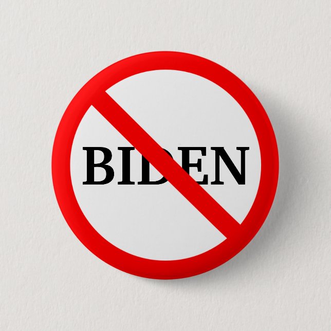 Anti Joe Biden  2 Inch Round Button (Front)