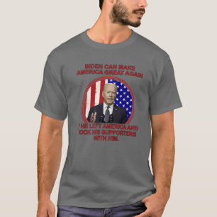 Anti Joe Biden MAGA Left America T-Shirt