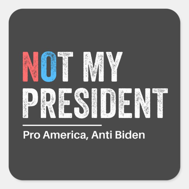 Anti Joe Biden Square Sticker (Front)