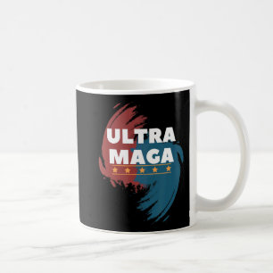 Anti Joe Biden Ultra Maga and proud of it Coffee Mug