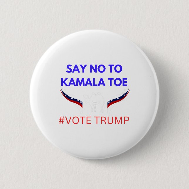 Anti Kamala Harris  2 Inch Round Button (Front)