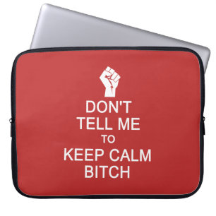 Anti - Keep Calm custom laptop sleeves