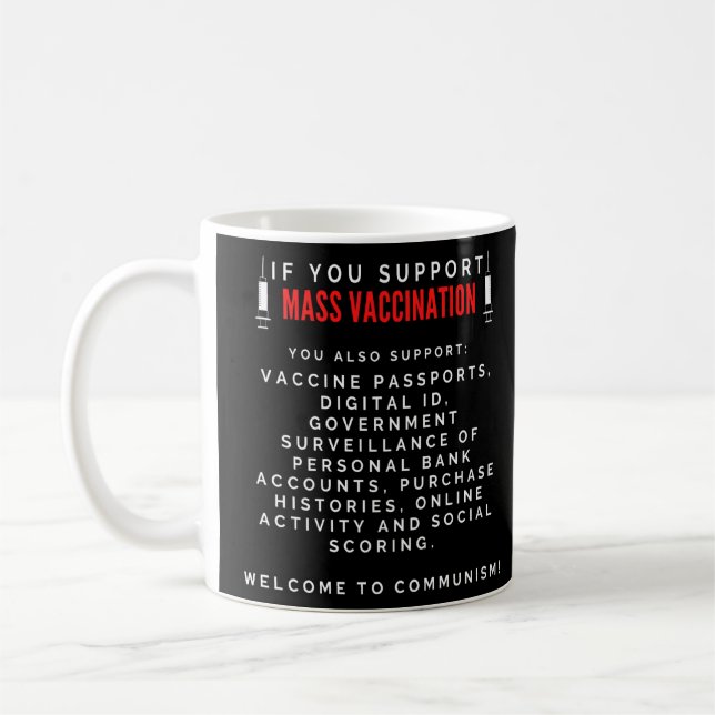 Anti Mass Vax  Coffee Mug (Left)