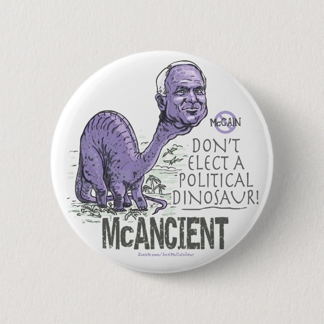 Anti McCain McAncient 2 Inch Round Button (Front)