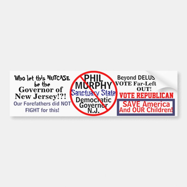 Anti-Murphy NJ Democrat Governor EDIT Any Party Bumper Sticker (Front)