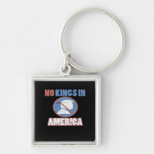 Anti- No Kings In America Classic Keychain