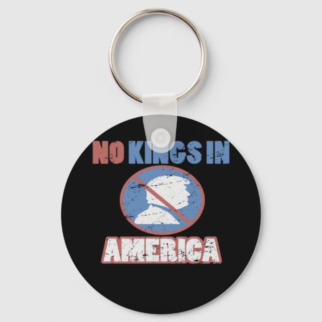 Anti- No Kings In America Classic Keychain (Front)