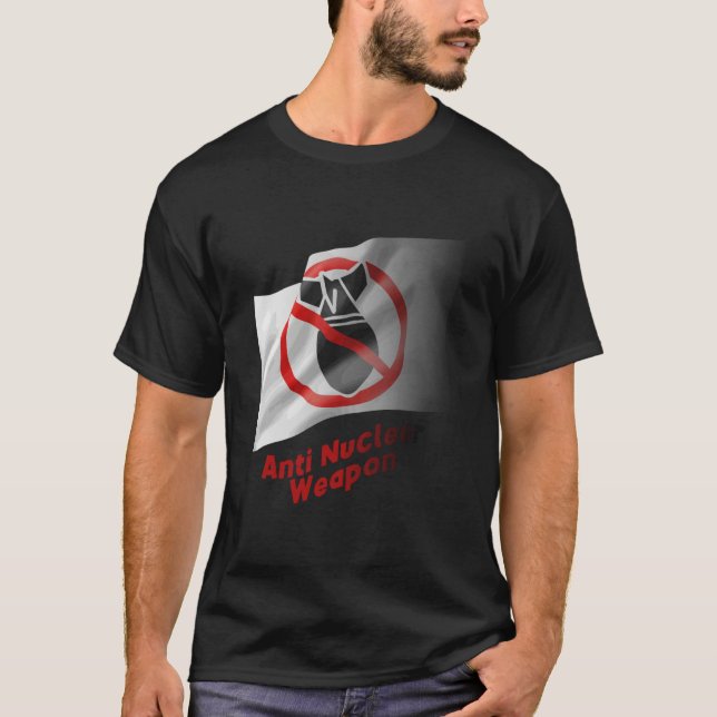 Anti Nuclear Weapon Bomb T-Shirt (Front)