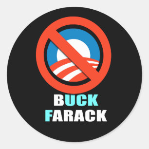 Anti-Obama - buck farack Classic Round Sticker