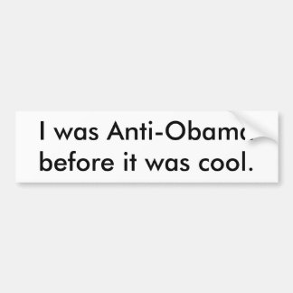Anti-Obama Bumpersticker Bumper Sticker