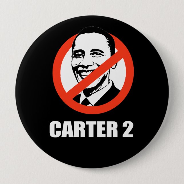 Anti-Obama - carter 2 4 Inch Round Button (Front)