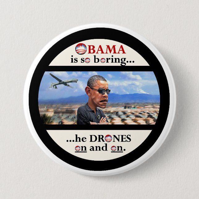 Anti-Obama drone assassin 3 Inch Round Button (Front)