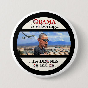 Anti-Obama drone assassin 3 Inch Round Button