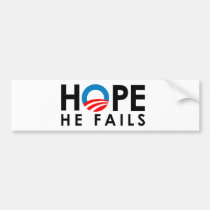 Anti-Obama - Hope he fails Bumper Sticker
