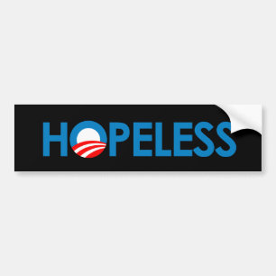 Anti-Obama - HOPELESS Bumper Sticker