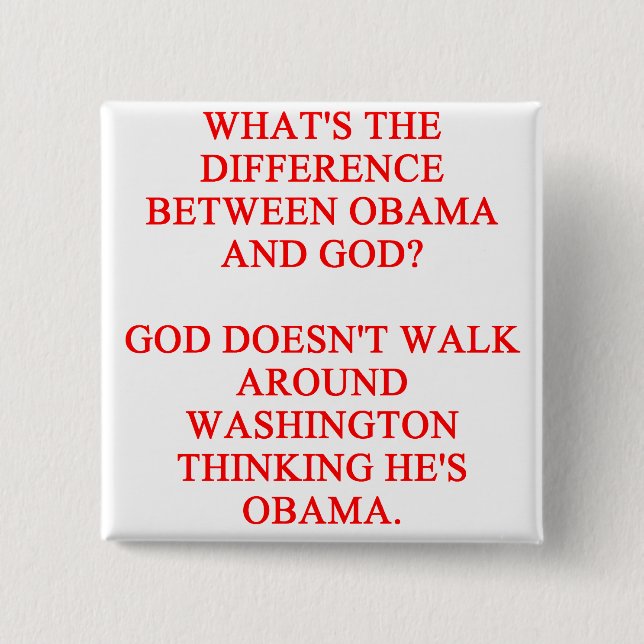 anti obama joke 2 inch square button (Front)