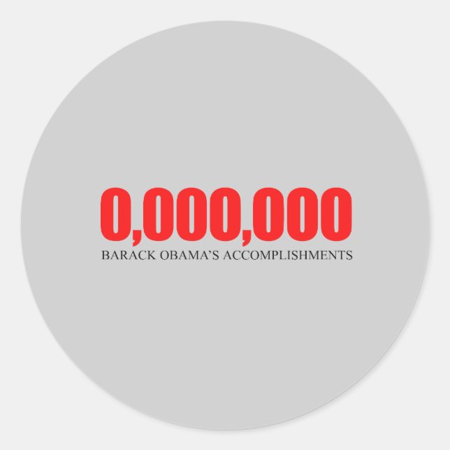 Anti-Obama - Obama Accomplishments 2 Classic Round Sticker (Front)