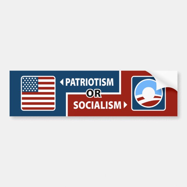Anti-Obama Patriotism or Socialism Bumper Sticker (Front)
