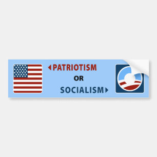 Anti-Obama Patriotism or Socialism Bumper Sticker