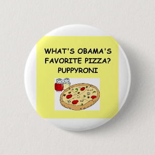 anti obama pizza joke 2 inch round button