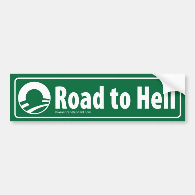 Anti-Obama: Road To Hell Paved With Stimulus Bumper Sticker (Front)