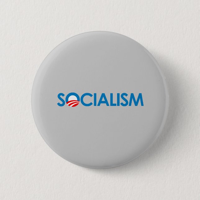 Anti-Obama - Socialism 2 Inch Round Button (Front)