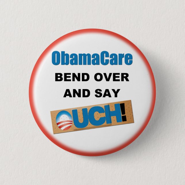 Anti ObamaCare 2 Inch Round Button (Front)