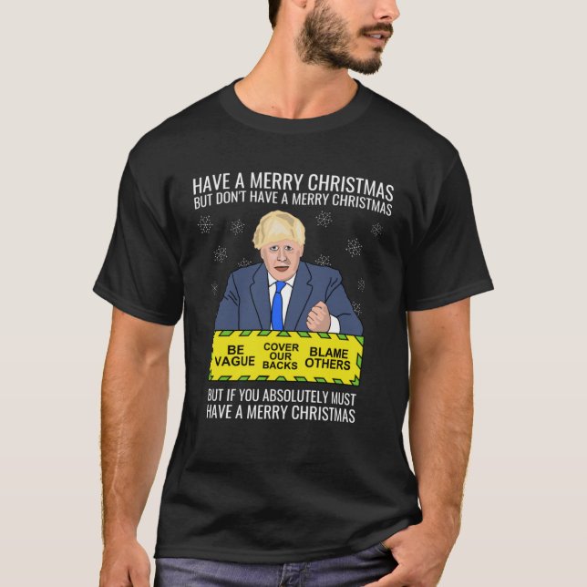 Anti PM Johnson Conservative Tory Political Boris  T-Shirt (Front)