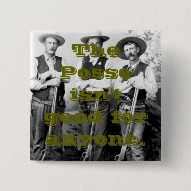 Anti-Posse III 2 Inch Square Button (Front)