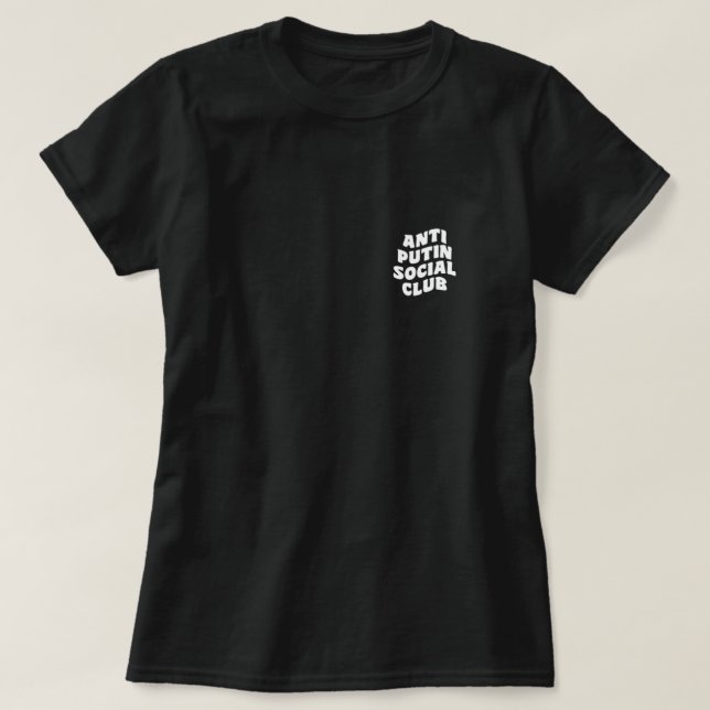 Anti Putin Social Club Stop War Putin.png T-Shirt (Design Front)