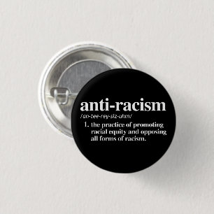 Anti-Racism Definition 1 Inch Round Button