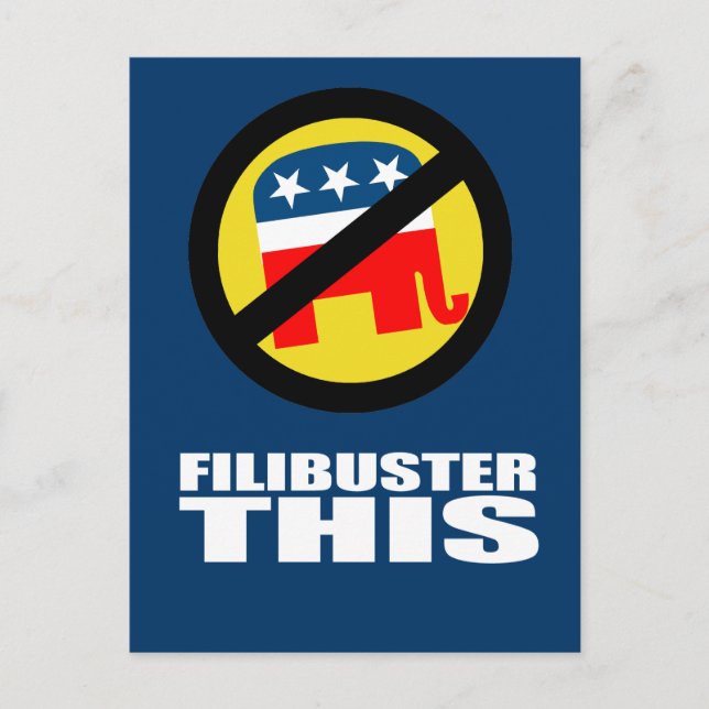 Anti-Republican - Filibuster this Postcard (Front)