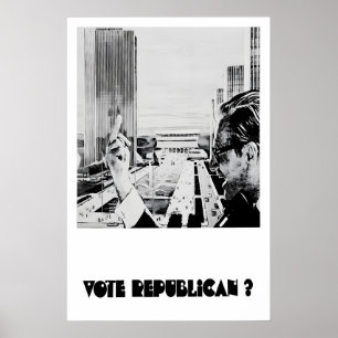 Anti-Republican Political Poster Vote Republican